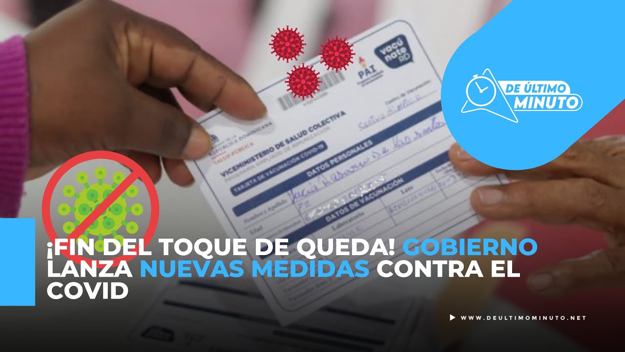 Posiciones encontradas con relación a la presentación de tarjeta de vacuna anticovid - Noticias de hoy en República Dominicana | De Último Minuto