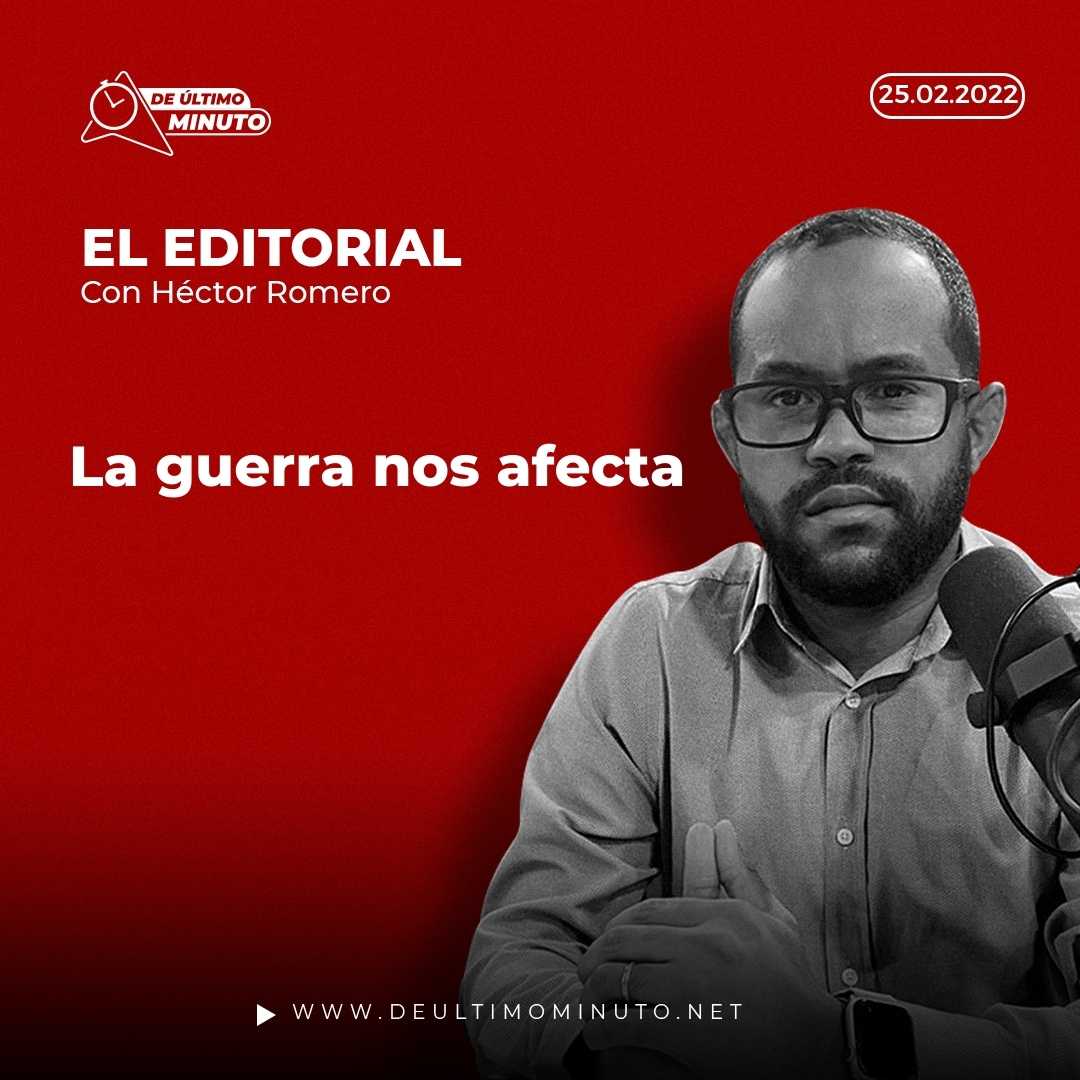 La guerra nos afecta - Noticias de hoy en República Dominicana | De Último Minuto