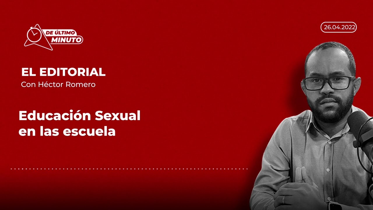 Educación sexual en las escuelas - Noticias de hoy en República Dominicana | De Último Minuto