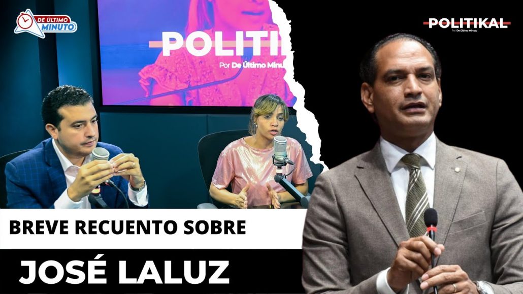 El futuro político de José Laluz luego de ser expulsado del PLD | Politikal - Noticias de hoy en República Dominicana | De Último Minuto
