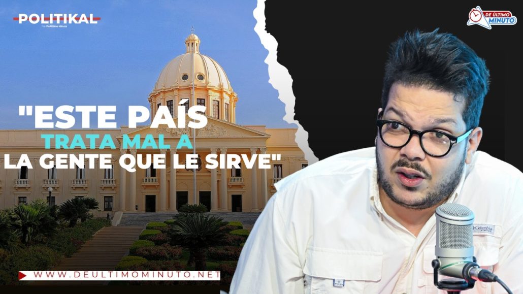 Este país trata mal a la gente que le sirve, según Gabriel del Gotto - Noticias de hoy en República Dominicana | De Último Minuto