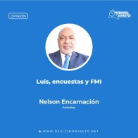 Luis, encuestas y FMI - Noticias de hoy en República Dominicana | De Último Minuto