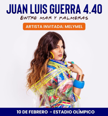 ¡Melymel confirmada como telonera del concierto de Juan Luis Guerra en RD!