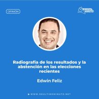 Radiografía de los resultados y la abstención en las elecciones recientes - Noticias de hoy en República Dominicana | De Último Minuto