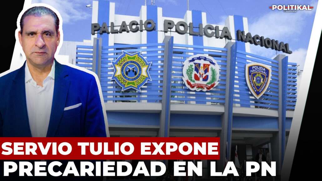 Servio Tulio Castaños expone las precariedades que existen en la Policía Nacional | Politikal - 25.06.2024 - Noticias de hoy en República Dominicana | De Último Minuto