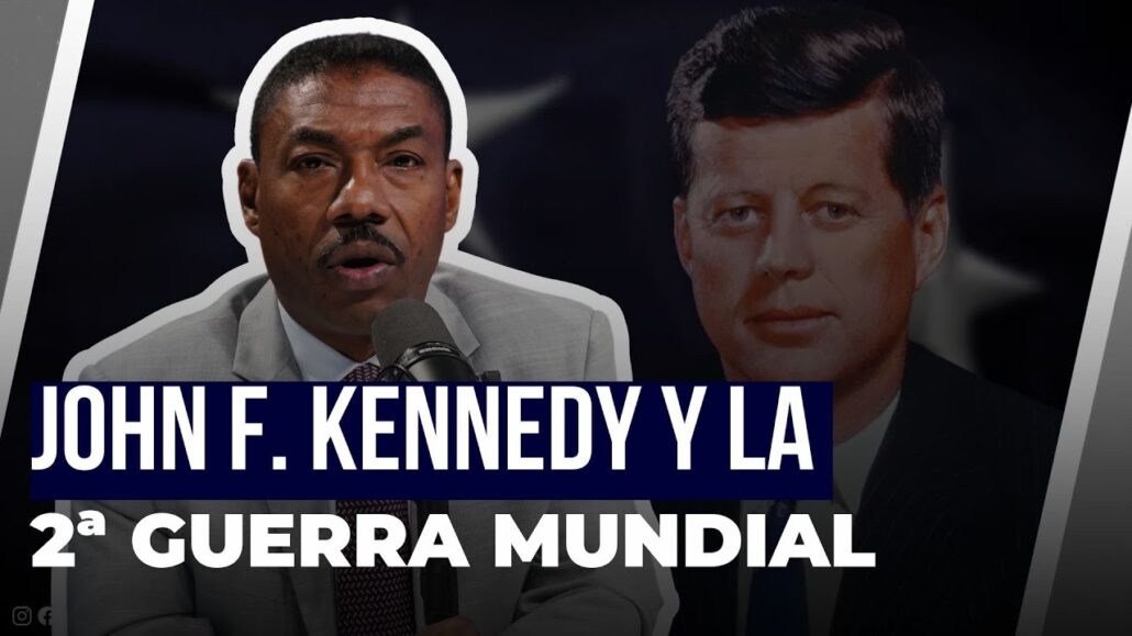John f. Kennedy y la segunda guerra mundial - Noticias de hoy en República Dominicana | De Último Minuto