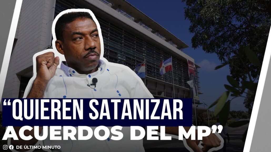 “Quieren satanizar acuerdos del MP con imputados” dice Nilson Abreu - Noticias de hoy en República Dominicana | De Último Minuto