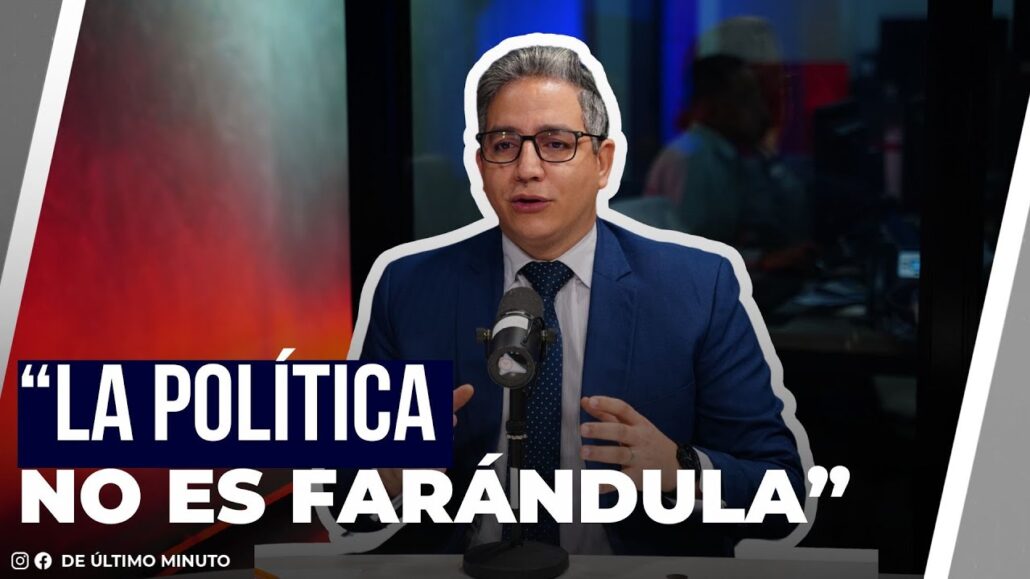 “La política no es farándula” señala Rodolfo Santos - Noticias de hoy en República Dominicana | De Último Minuto