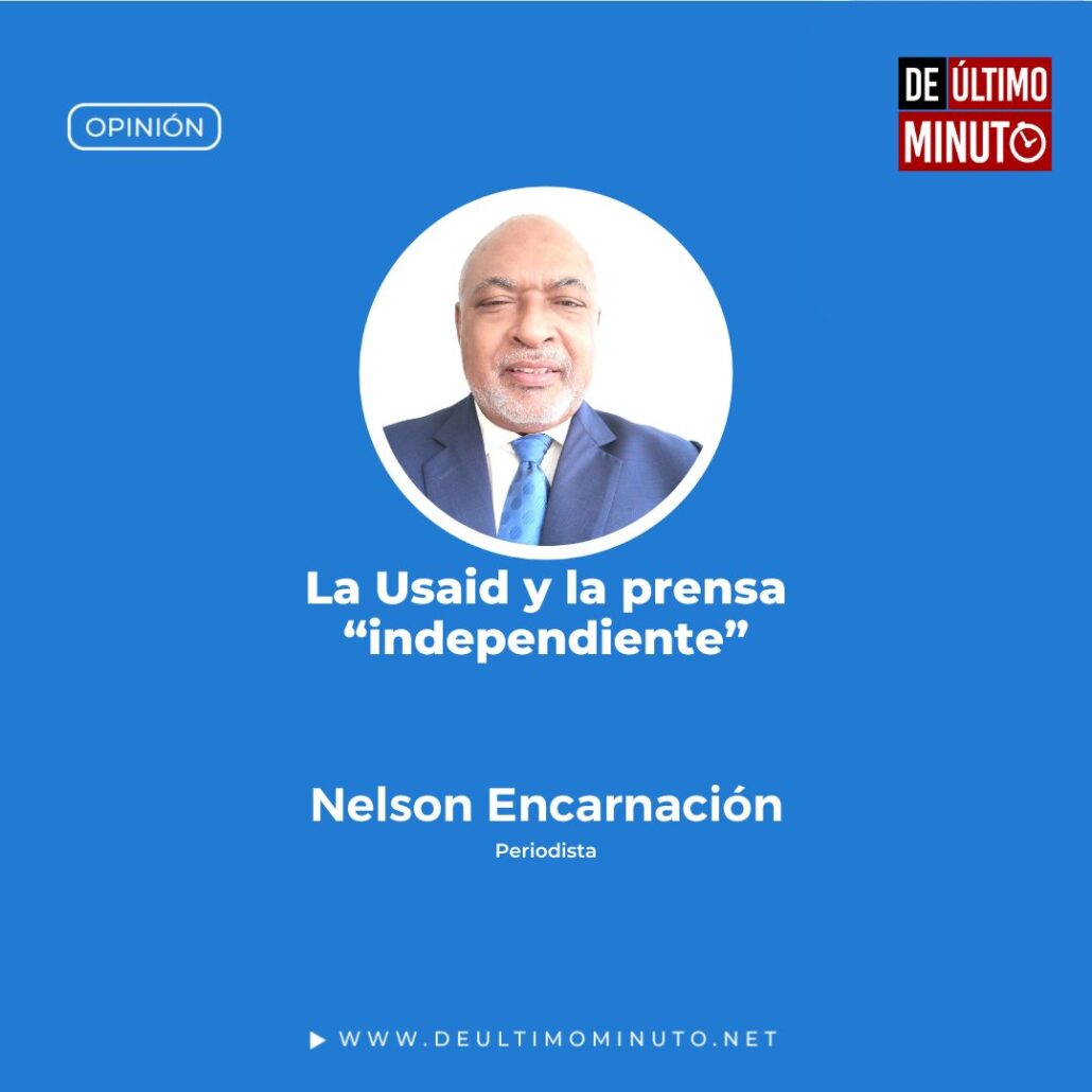 La Usaid y la prensa “independiente”