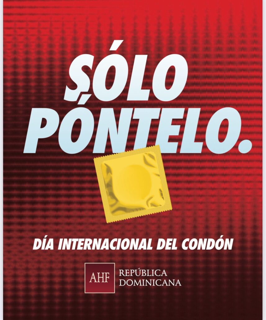 Lanzan campaña por el Día Internacional del Condón, bajo el lema “¡Sólo Póntelo!”