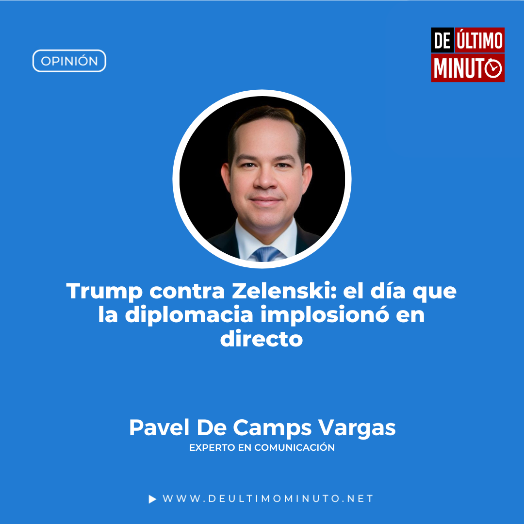 Trump contra Zelenski: el día que la diplomacia implosionó en directo - Noticias de hoy en República Dominicana | De Último Minuto