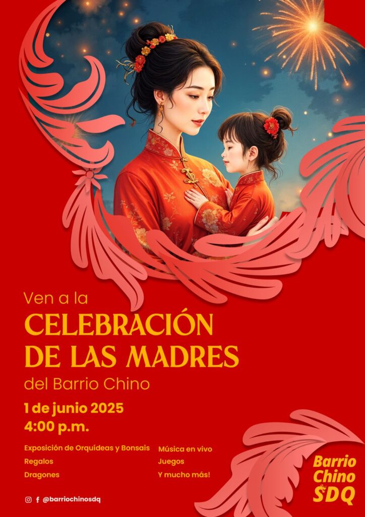 Barrio Chino de SD celebrará Día de las Madres con homenaje a las madres de la comunidad china - Noticias de hoy en República Dominicana | De Último Minuto