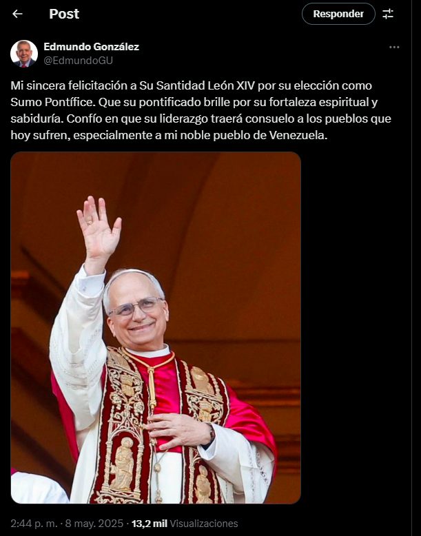 Edmundo González al papa León XIV: Confío en que su liderazgo traerá consuelo a Venezuela | 2 | Edmundo González al papa León XIV: Confío en que su liderazgo traerá consuelo a Venezuela | De Último Minuto