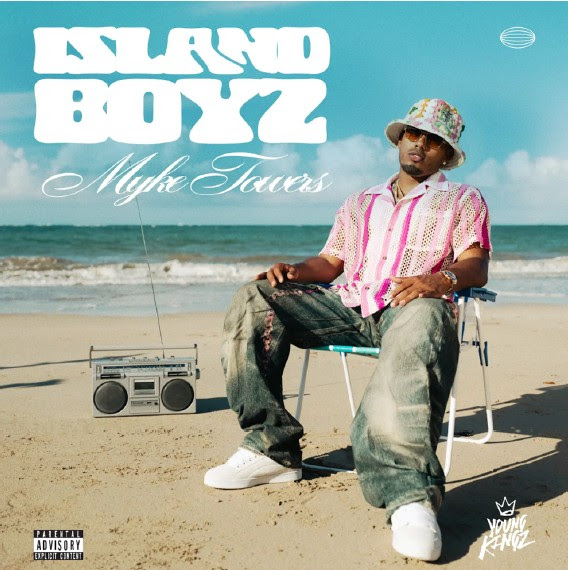 Myke Towers lanza “Island Boyz” | 2 | Myke Towers lanza “Island Boyz” - Noticias de hoy en República Dominicana | De Último Minuto