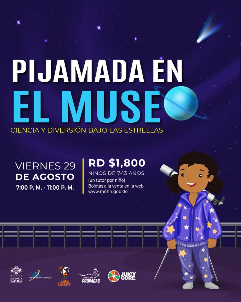 Museo Natural anuncia 2da edición de la ‘Pijamada en el Museo’ - Noticias de hoy en República Dominicana | De Último Minuto