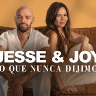 Jesse y Joy revelan su lado más íntimo en el documental "Lo que nunca dijimos"