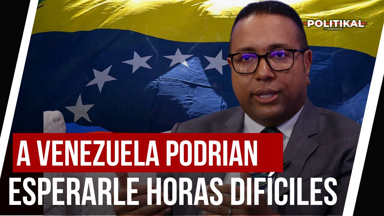 A VENEZUELA PODRIAN ESPERARLE HORAS DIFÍCILES; ADVIERTE ELISEO ALMANZAR - Noticias de hoy en República Dominicana | De Último Minuto