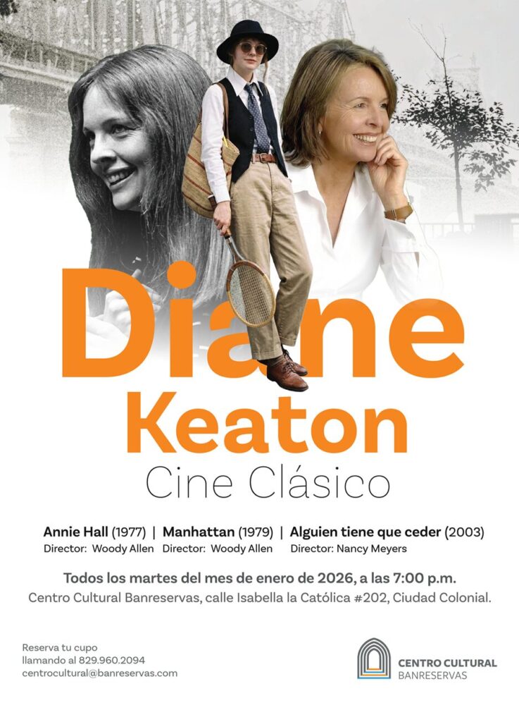 Centro Cultural Banreservas ofrece ciclo de cine en honor a Diane Keaton | 2 | Centro Cultural Banreservas ofrece ciclo de cine en honor a Diane Keaton - Noticias de hoy en República Dominicana | De Último Minuto