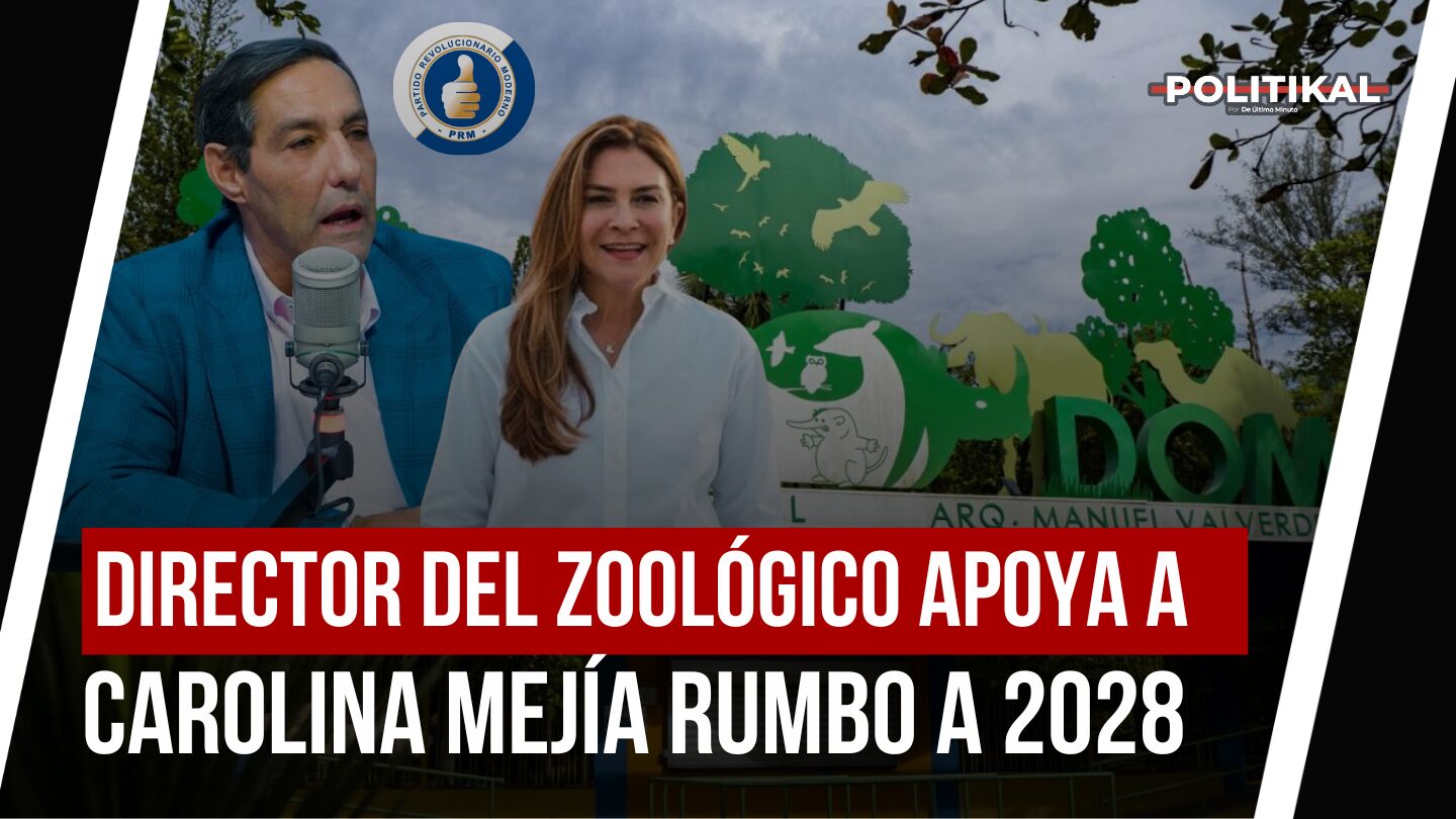 DIRECTOR DEL ZOOLÓGICO Y ASESOR DEL PRESIDENTE ANUNCIA APOYO A CAROLINA PARA 2028 - Noticias de hoy en República Dominicana | De Último Minuto