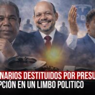 FUNCIONARIOS DESTITUIDOS POR PRESUNTA CORRUPCIÓN EN UN LIMBO POLITICO - Noticias de hoy en República Dominicana | De Último Minuto