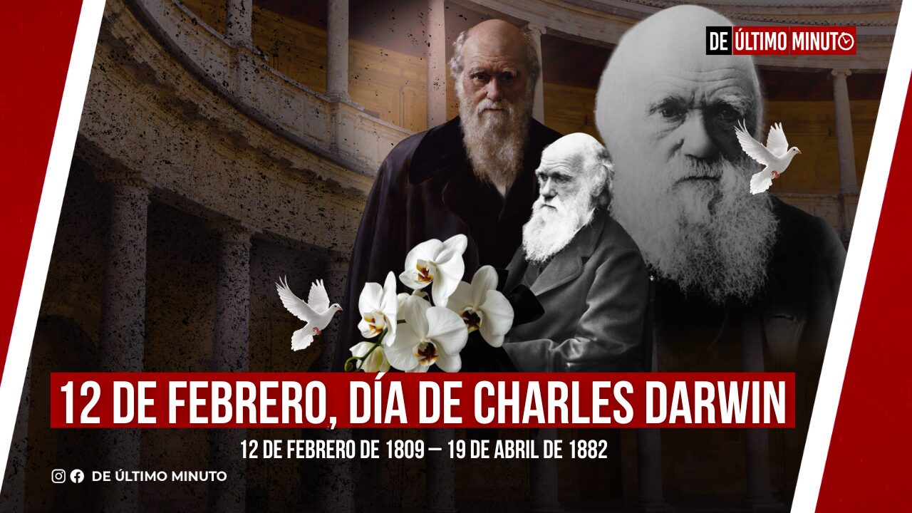 12 DE FEBRERO, DÍA DE CHARLES DARWIN - Noticias de hoy en República Dominicana | De Último Minuto