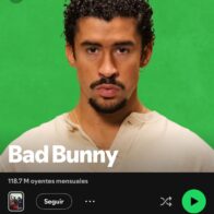 Bad Bunny se mantiene como el tercer artista más escuchado del mundo en Spotify