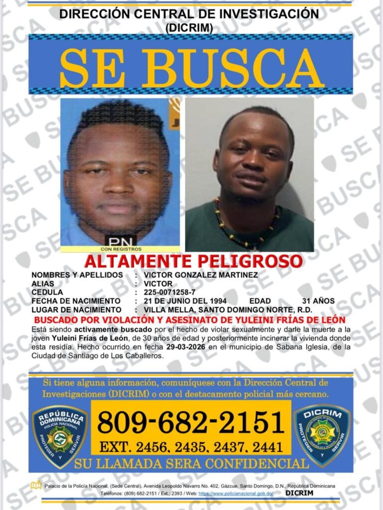 Policía activa búsqueda de hombre acusado de violación y homicidio de mujer en Sábana Iglesia | 1 | Policía activa búsqueda de hombre acusado de violación y homicidio de mujer en Sábana Iglesia - Noticias de hoy en República Dominicana | De Último Minuto