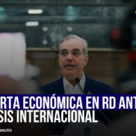 ALERTA ECONÓMICA EN RD ANTE CRISIS INTERNACIONAL - Noticias de hoy en República Dominicana | De Último Minuto