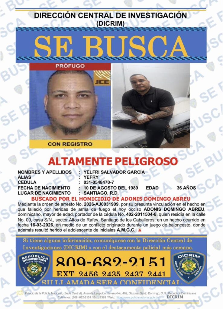Policía activa búsqueda de “Yefry” y “Gordo Baba” por homicidios en Santiago y les insta a entregarse - Noticias de hoy en República Dominicana | De Último Minuto