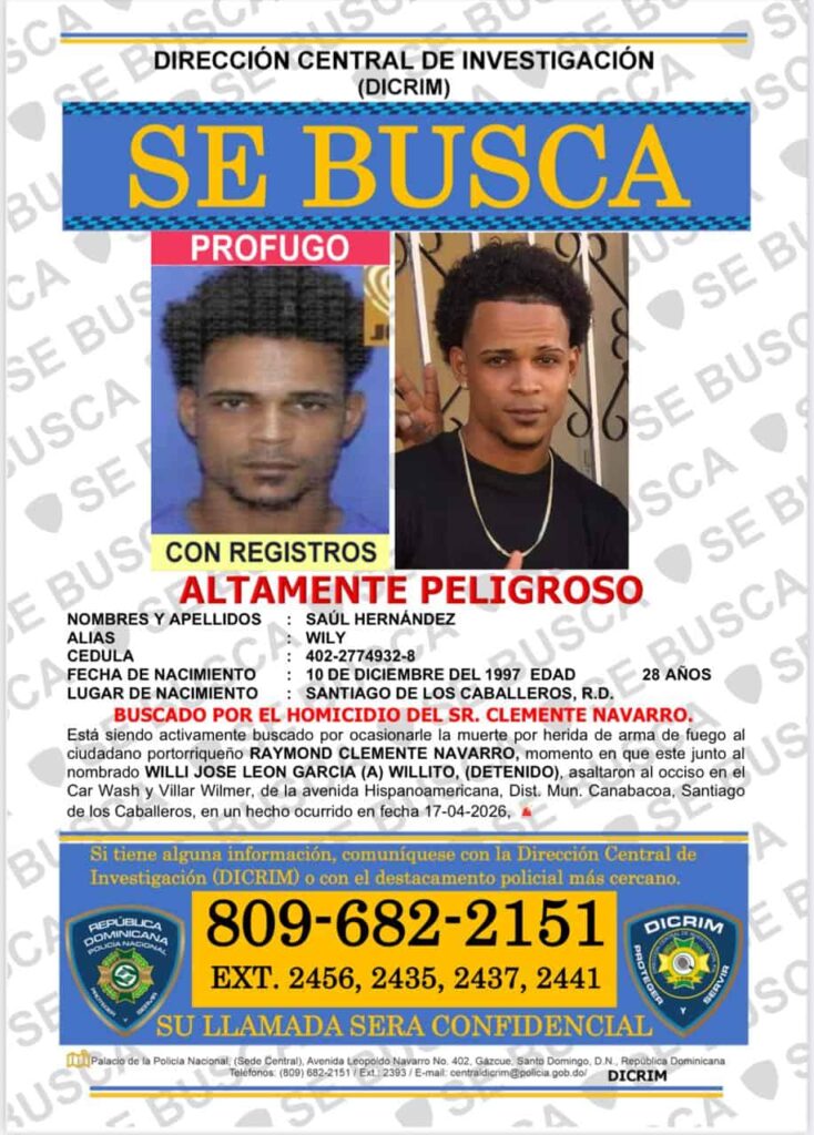 Policía intensifica búsqueda de dos hombres por asesinato de puertorriqueño en Santiago - Noticias de hoy en República Dominicana | De Último Minuto