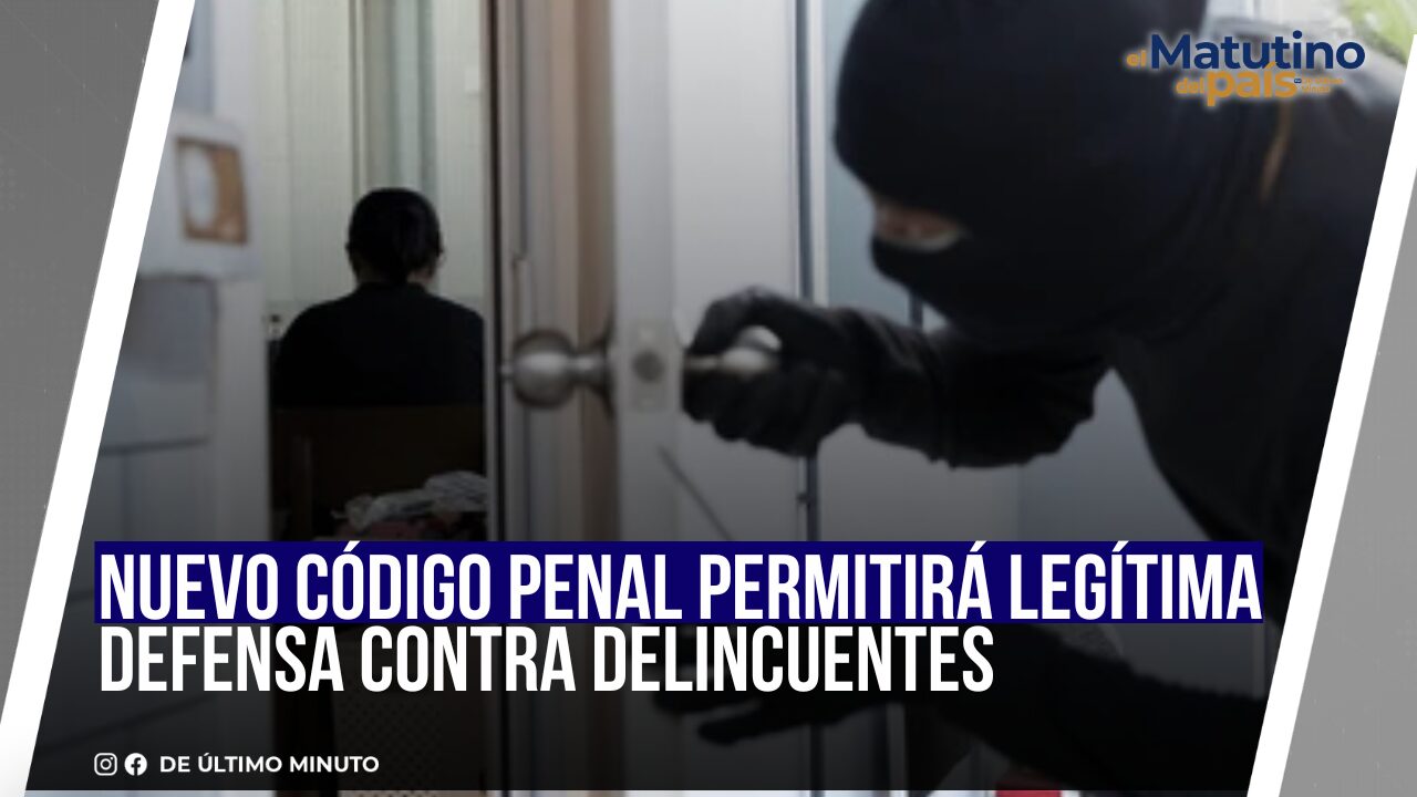 NUEVO CÓDIGO PENAL PERMITIRÁ LEGÍTIMA DEFENSA CONTRA DELINCUENTES - Noticias de hoy en República Dominicana | De Último Minuto