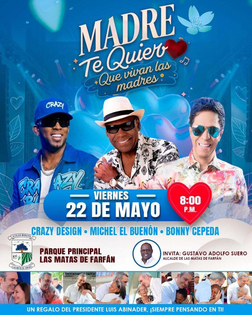 Gran celebración por el Día de las Madres reunirá a 20 estrellas de la música nacional en 6 pueblos del sur - Noticias de hoy en República Dominicana | De Último Minuto
