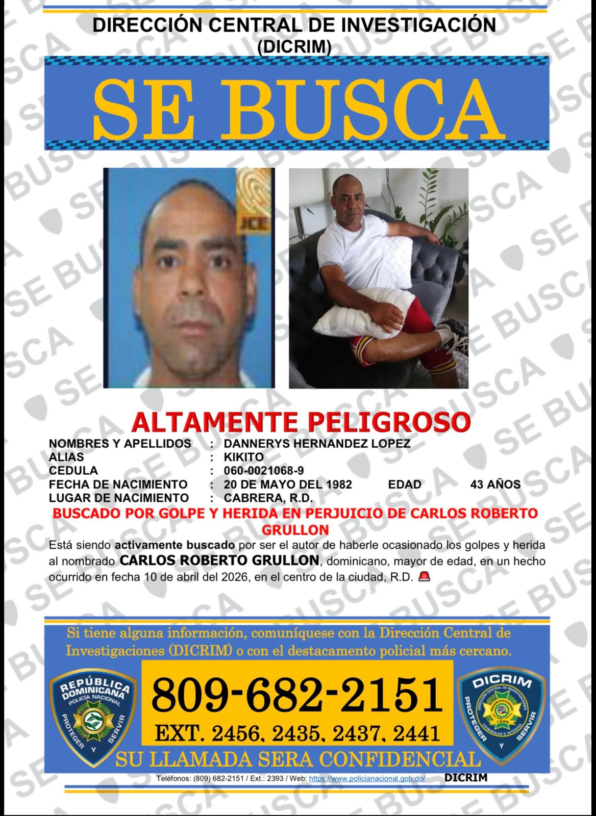 DICRIM busca hombre acusado de herir a otro en Cabrera