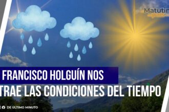 FRANCISCO HOLGUÍN NOS TRAE LAS CONDICIONES DEL TIEMPO - Noticias de hoy en República Dominicana | De Último Minuto