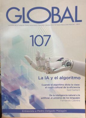 Revista Global dedica su edición 107 a la inteligencia artificial y los desafíos del entorno digital.
