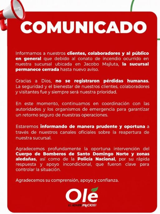 Incendio obliga al cierre temporal de sucursal de Olé en Jacobo Majluta